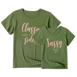 Matching T-Shirt Classy With A Side Of Sassy - dresslikemommy.com